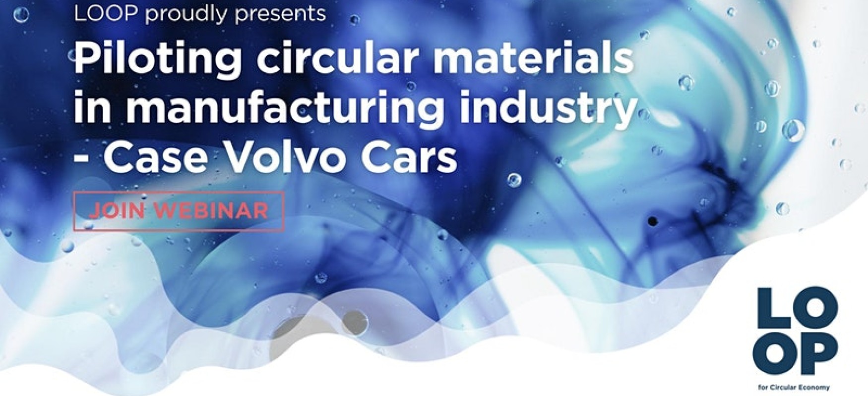 Piloting circular materials in the manufaturing industry - Case: Volvo cars